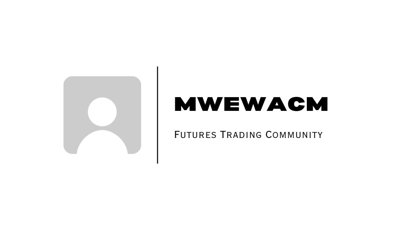 MwewaCM's Trading Community