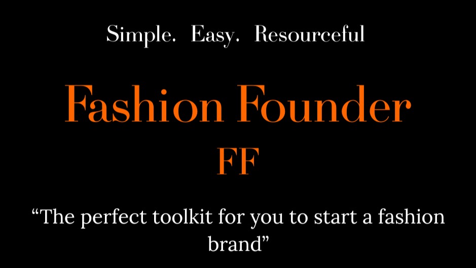 The Fashion Founder’s Kit