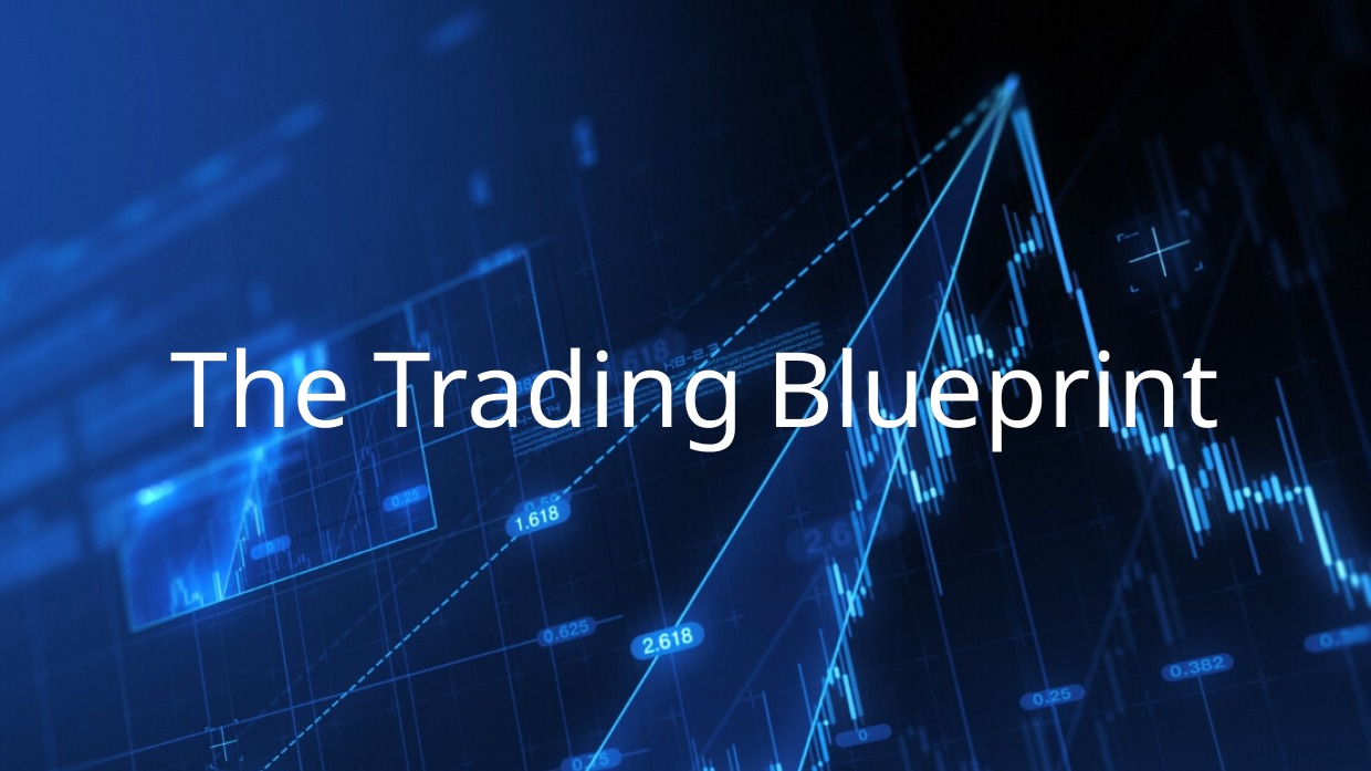 The Trader's Blueprint