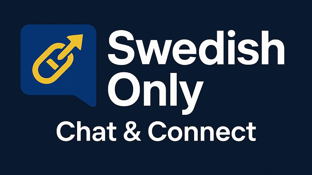 Swedish Only – Chat & Connect