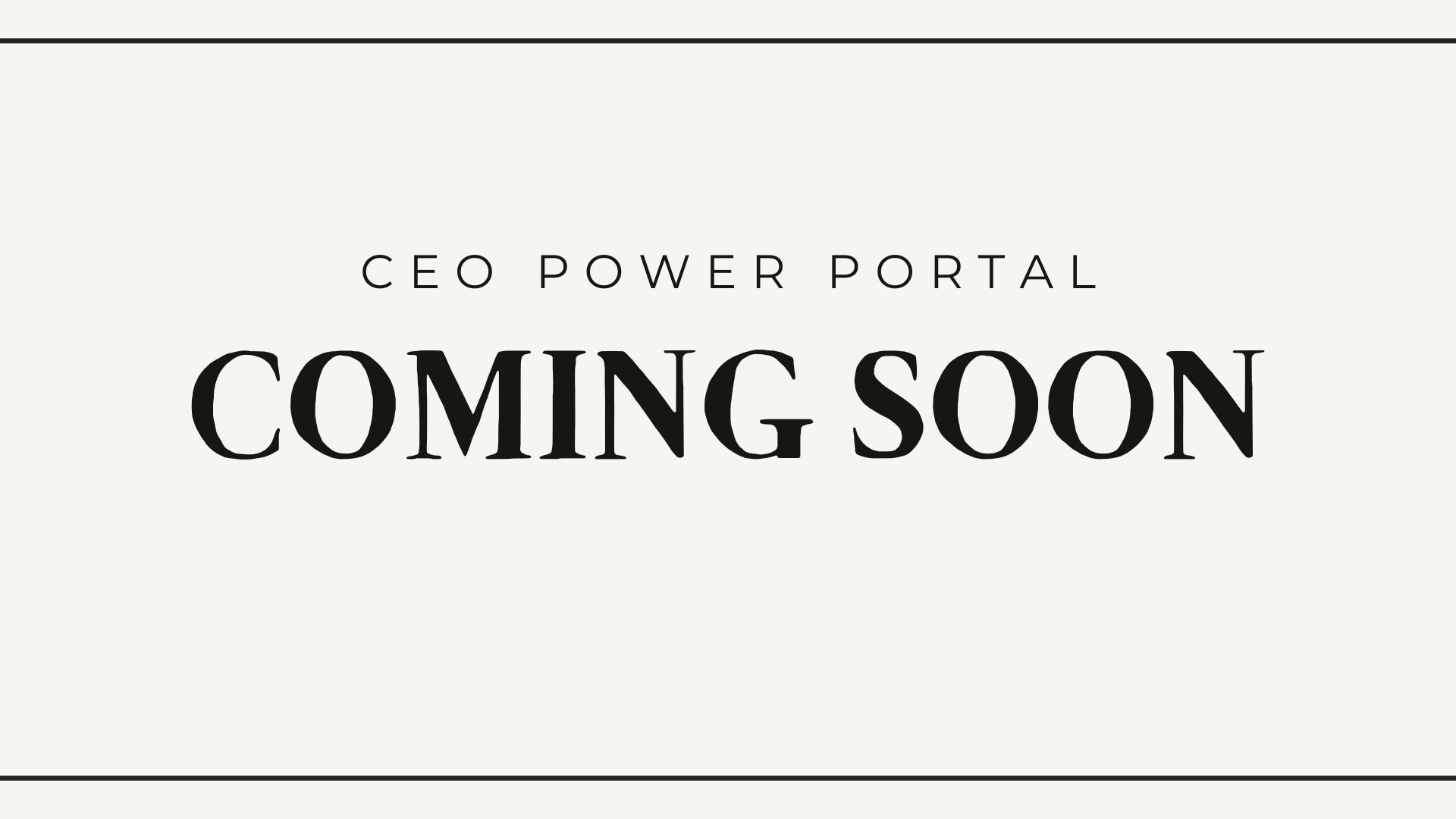 CEO Power Portal