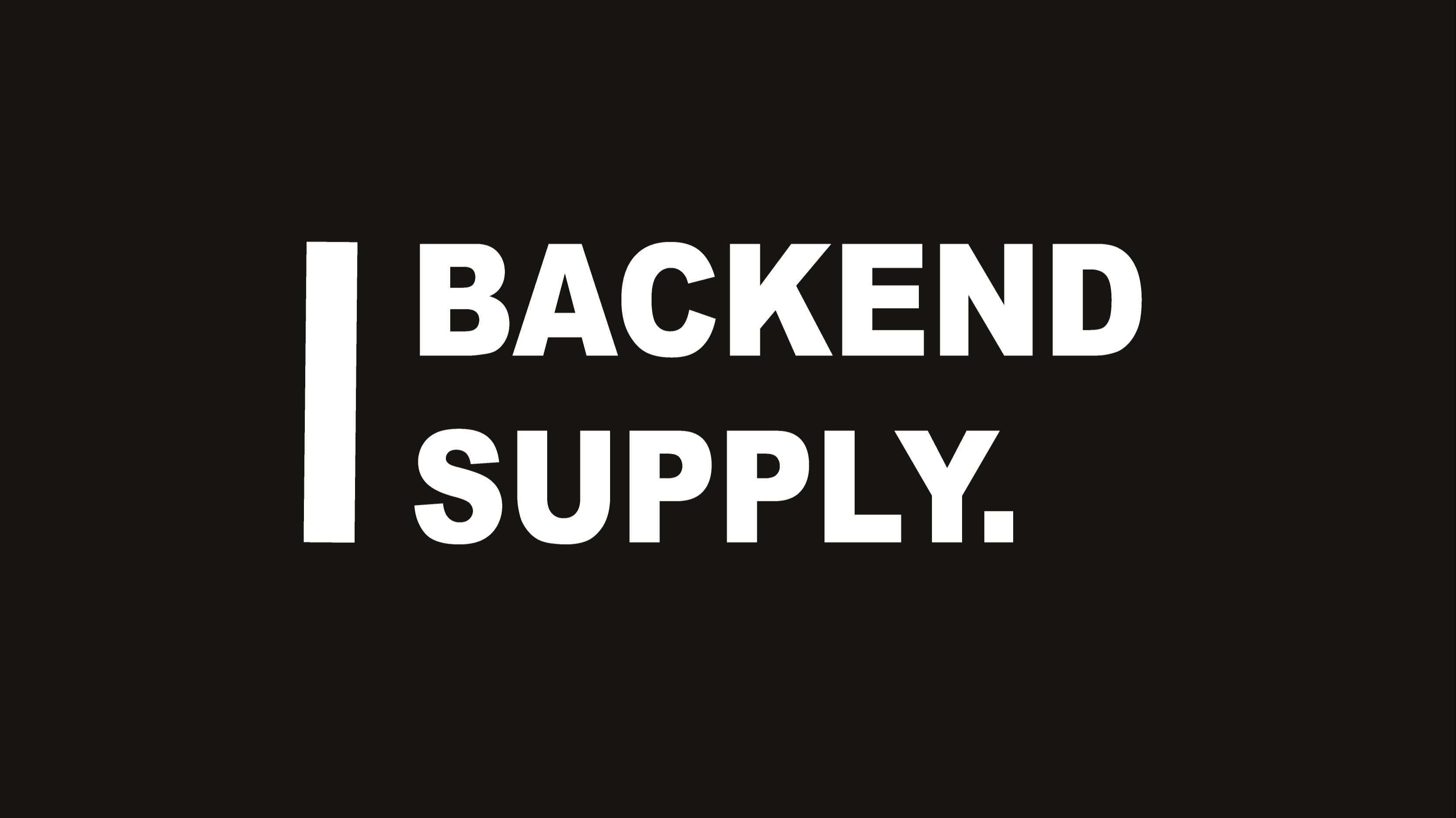 Backend Supply
