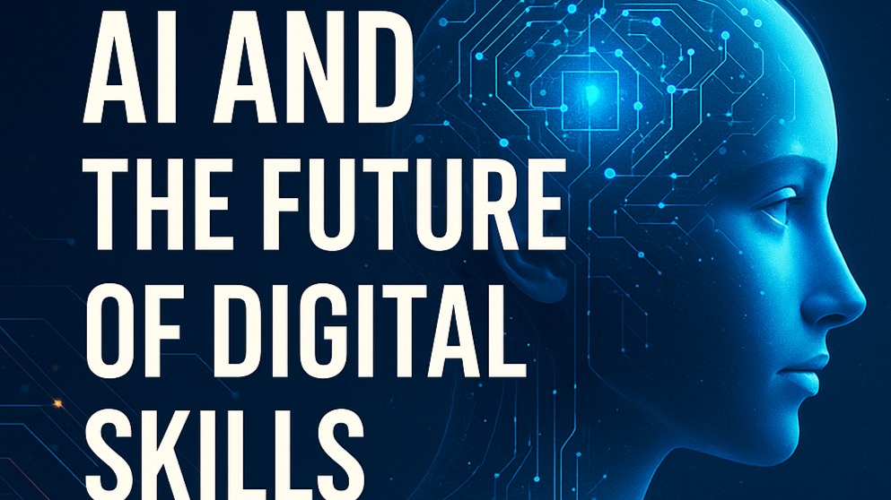 AI AND DIGITAL SKILLS