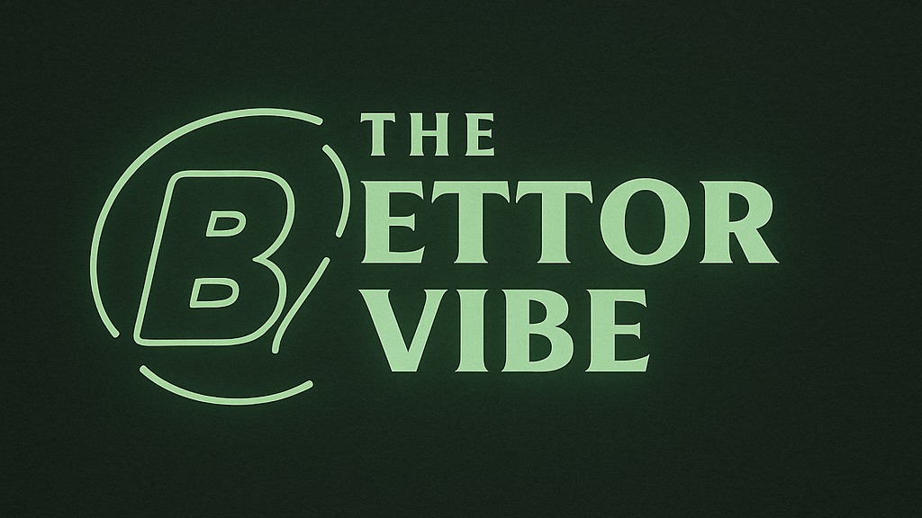 The Bettor Vibe