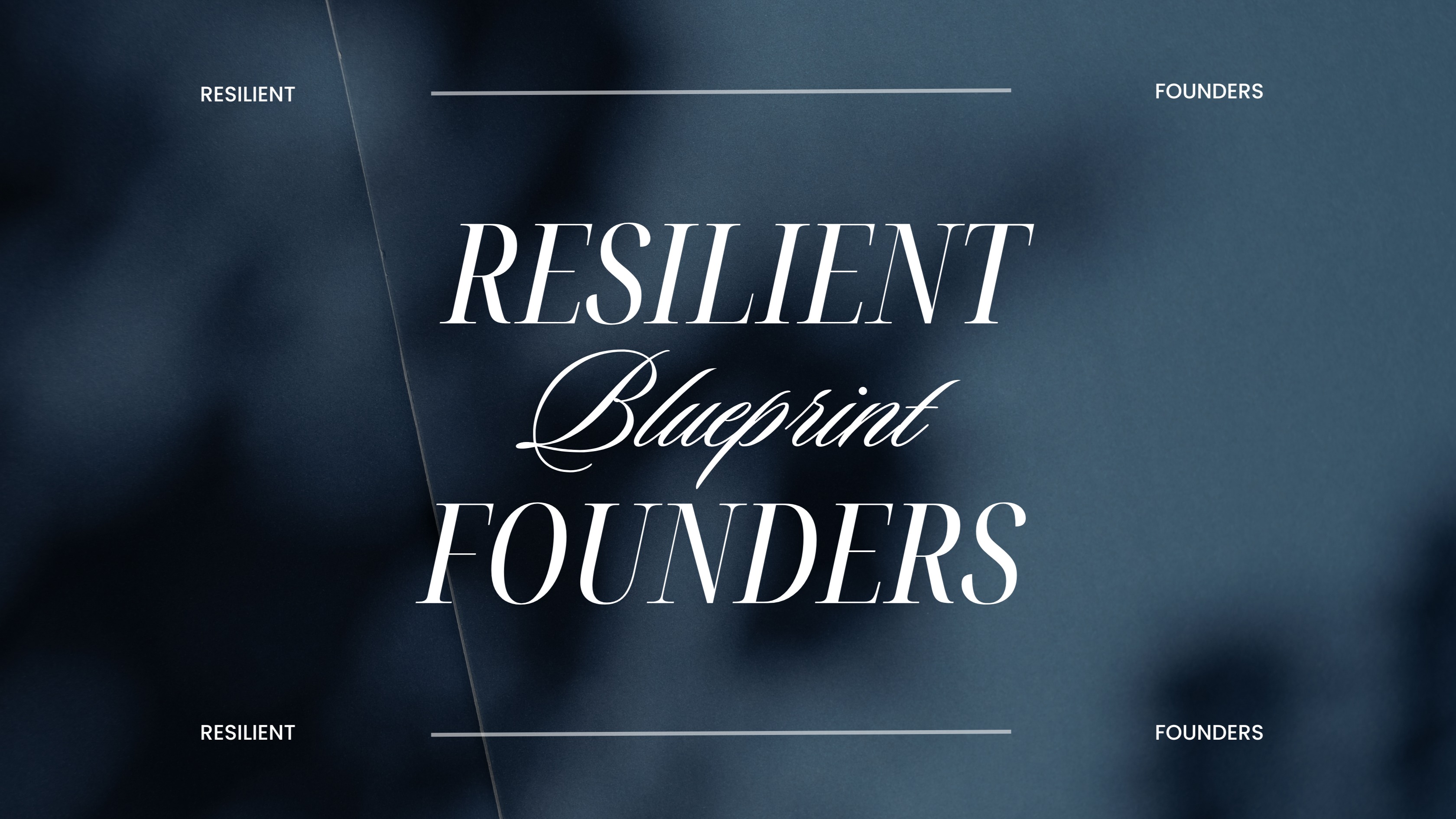 Resilient Founders Blueprint