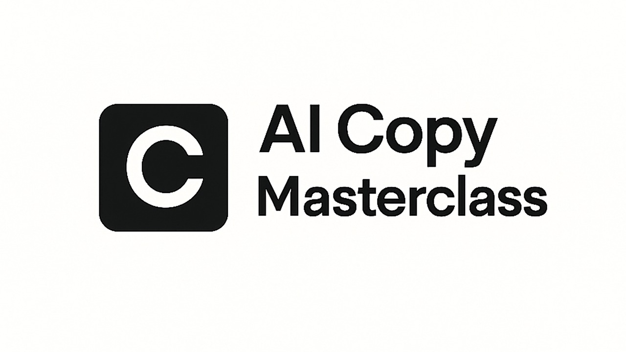 AI Copy Masterclass