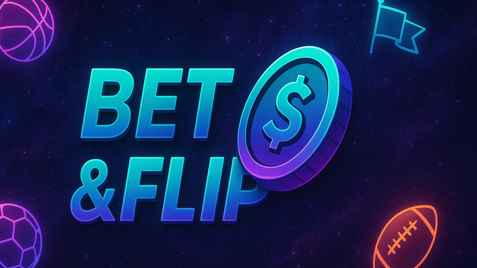 Bet & Flip