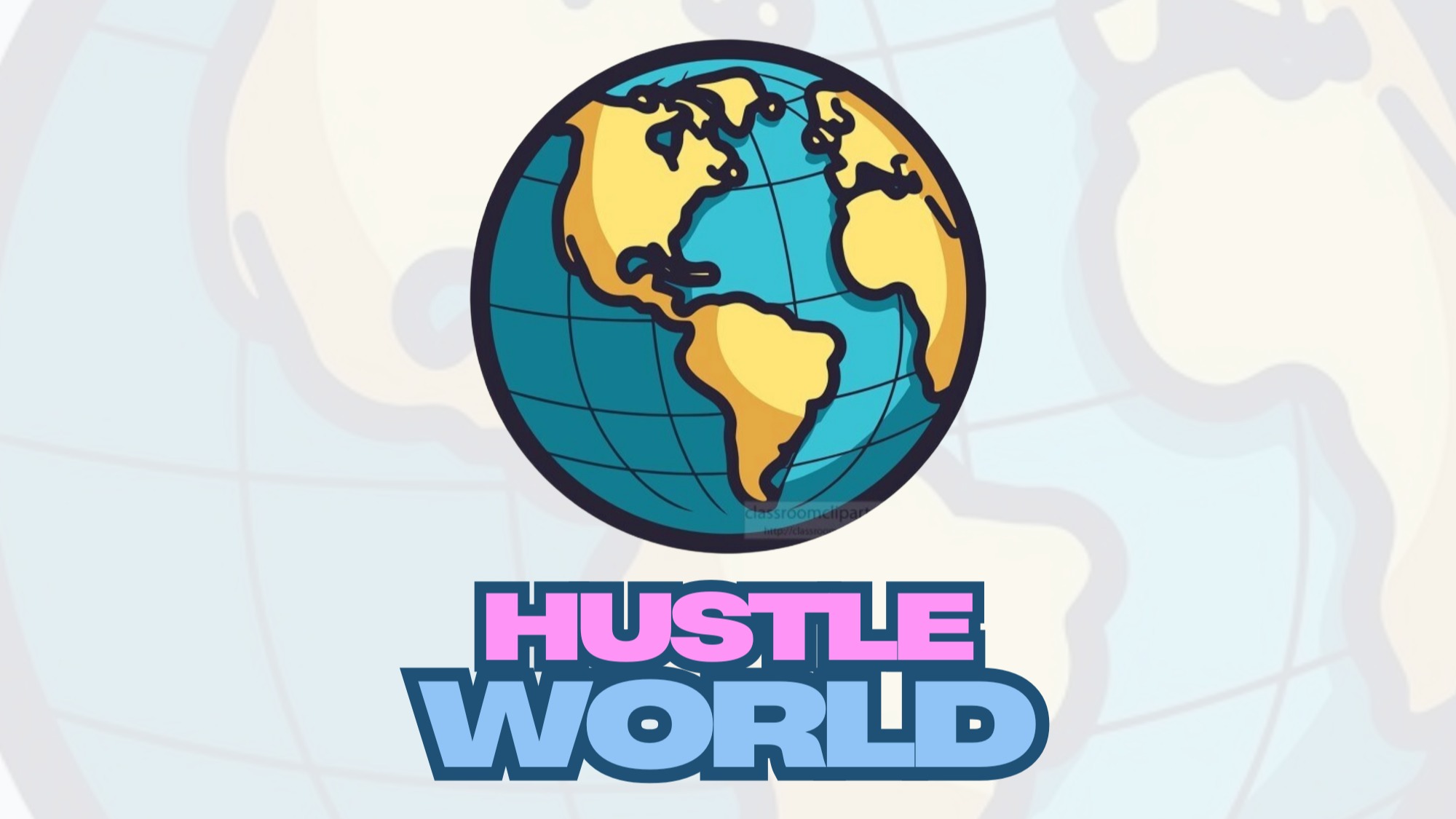 Hustle World 🌎