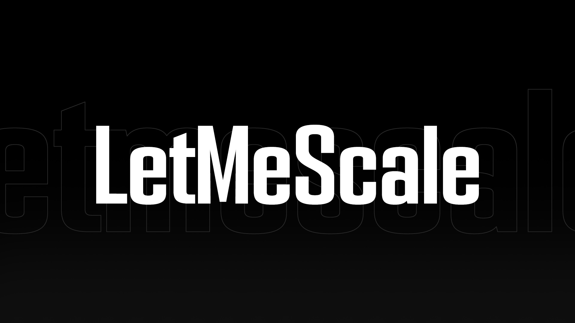 LetMeScale