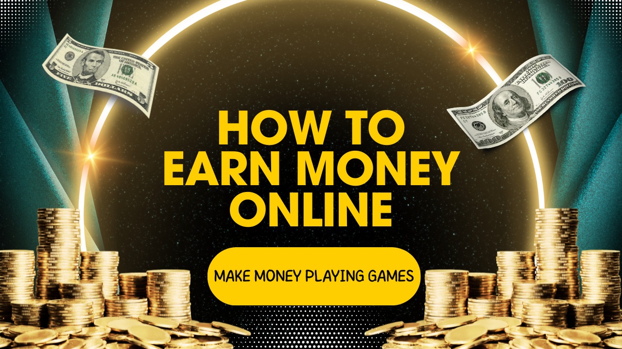 Make Money Playing Games