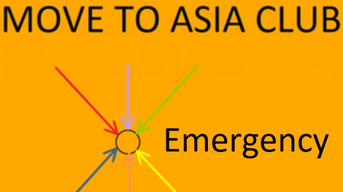 MOVE-TO-ASIA-CLUB Emergency