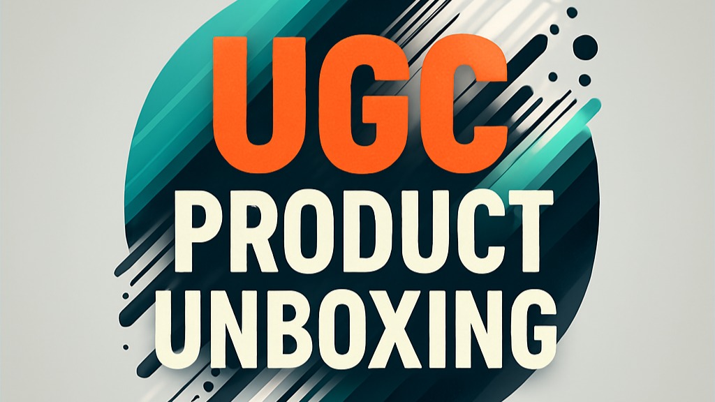 UGC Product Unboxing