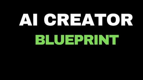 Ai Creator Blueprint