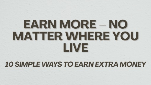 Earn More – Simple Ways to Mak