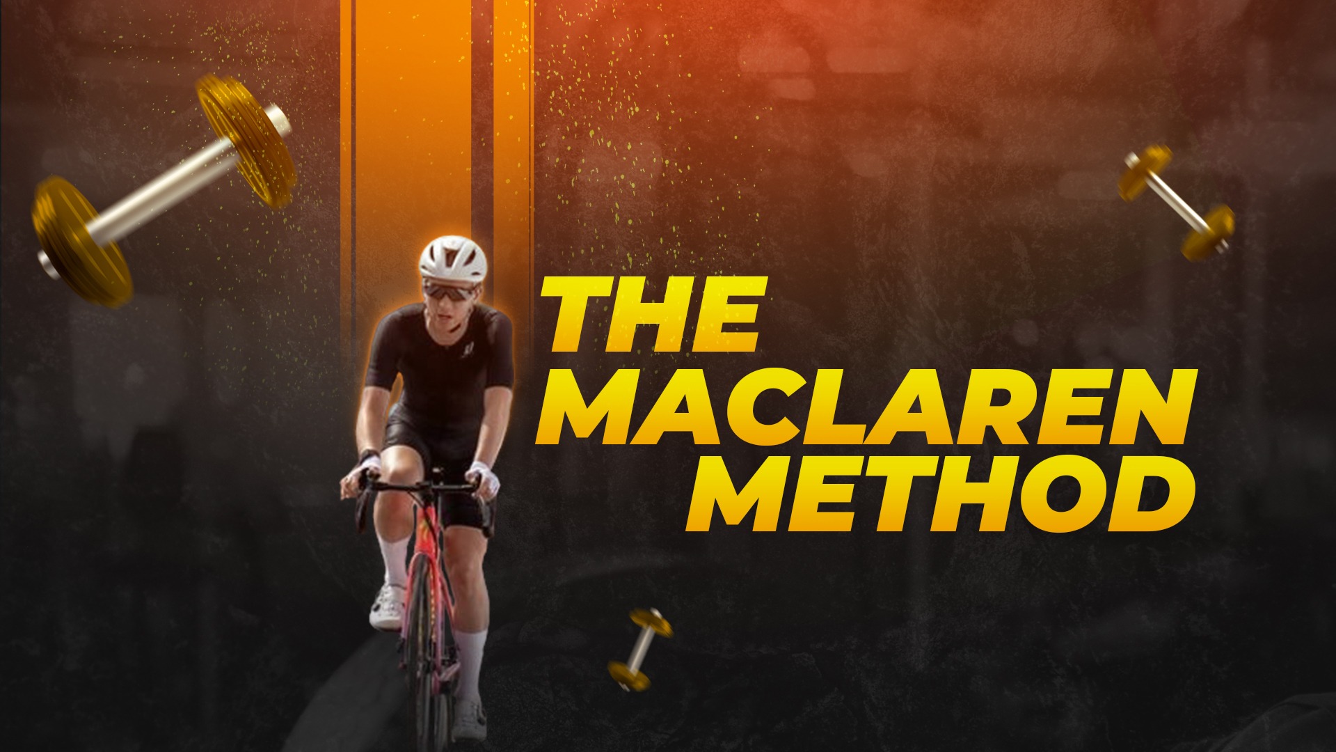 The Maclaren Method