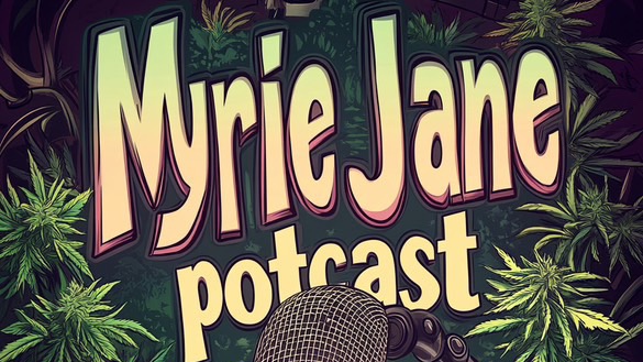 Myrie Jane potcast