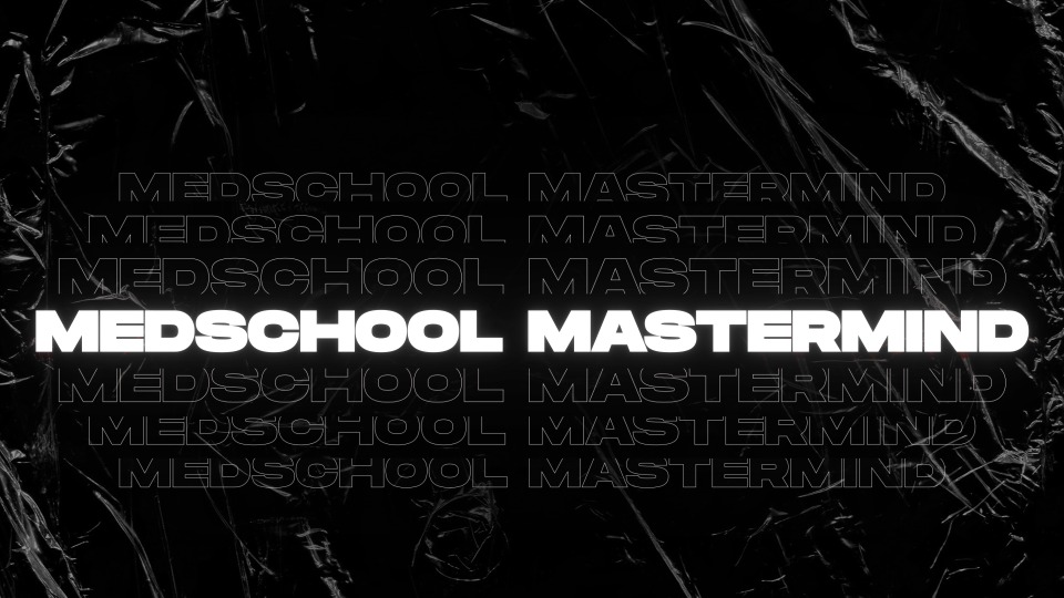 Med School Mastermind