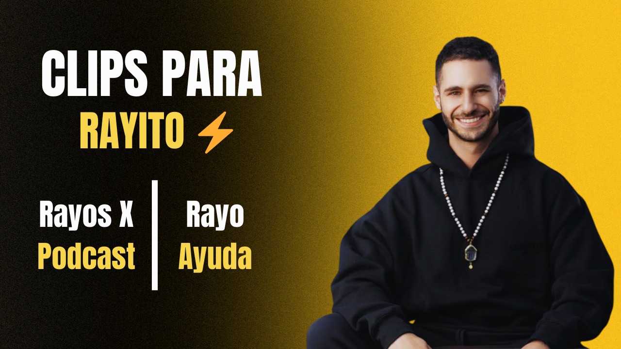 Rayito´s Clips ⚡🎬