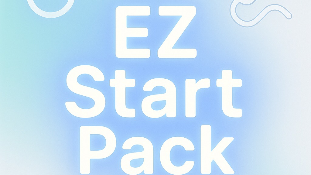 EZ Start Pack 