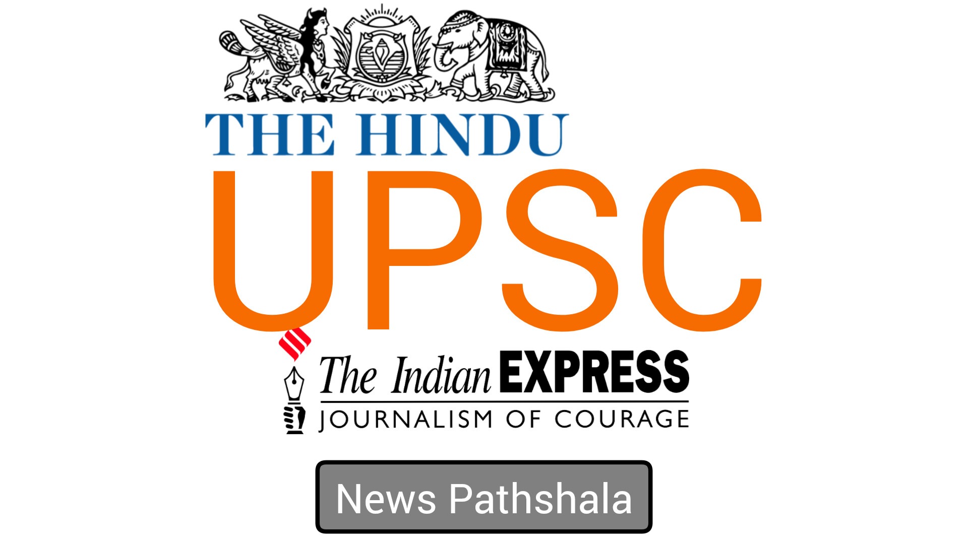 🗞️ UPSC News Pathshala 