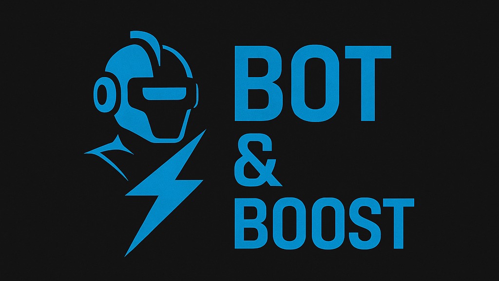 Bot & Boost