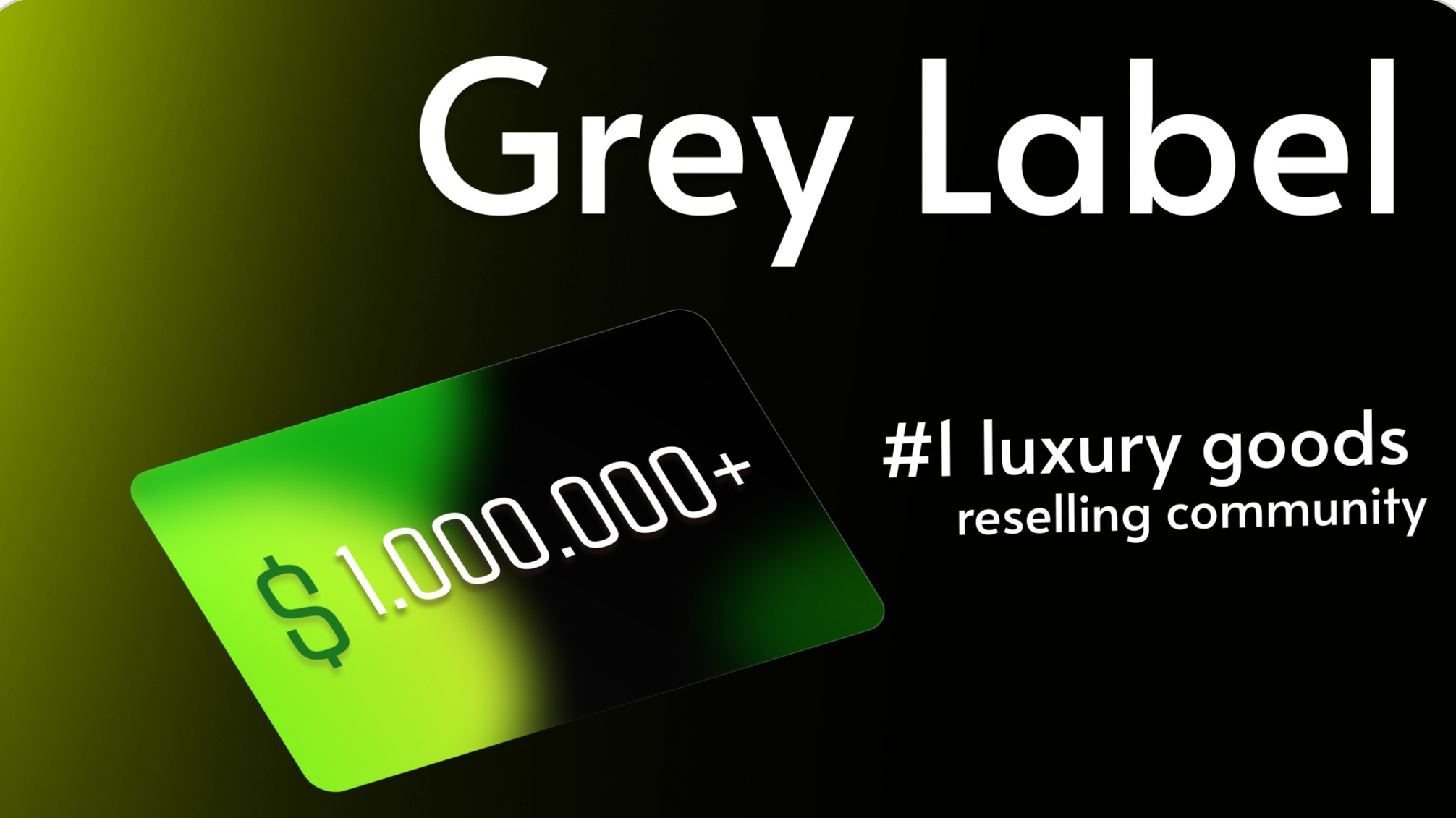 GreyLabel Reselling