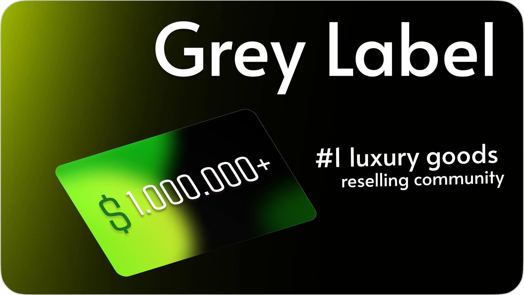 GreyLabel Reselling Free Group