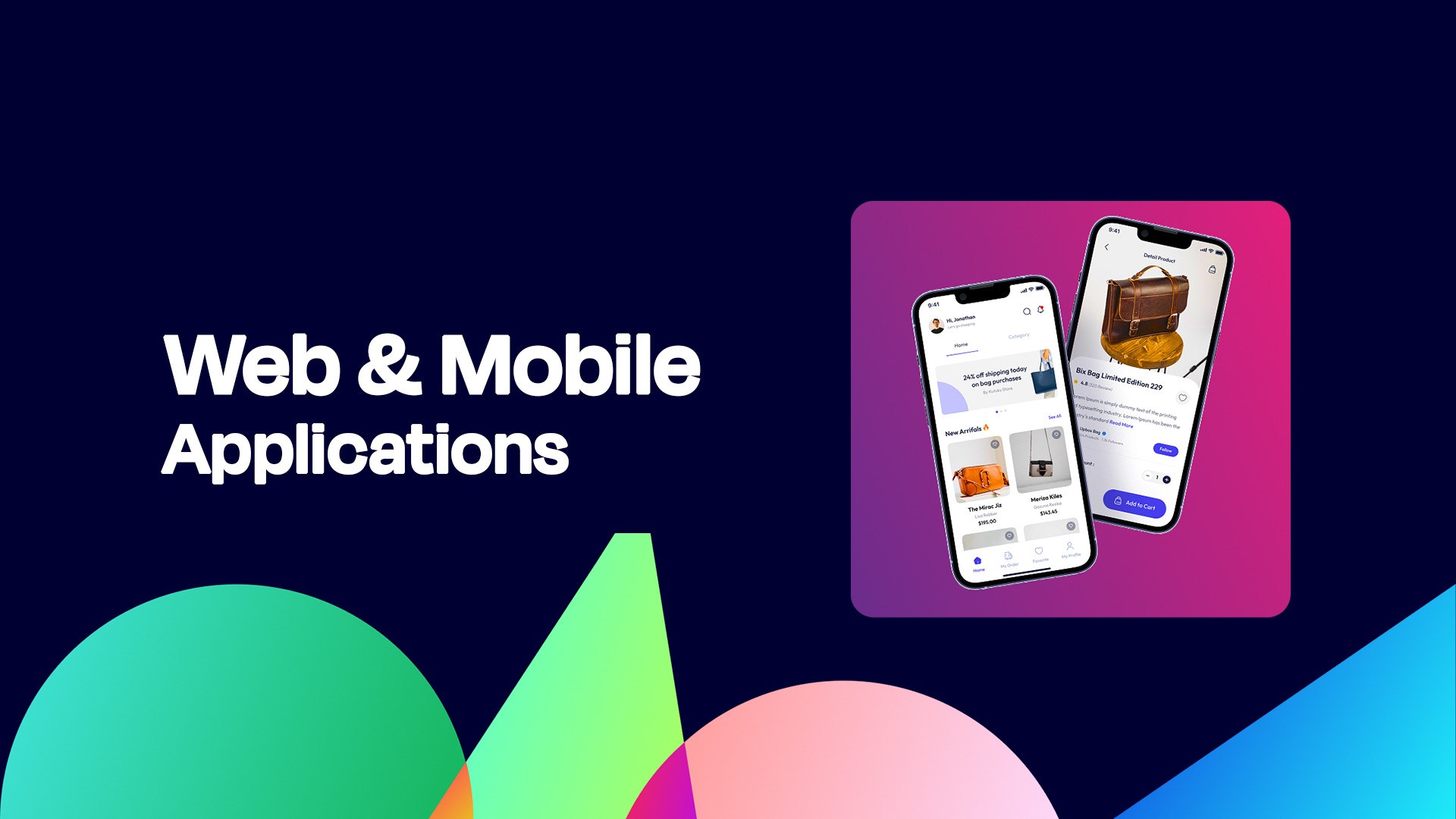 Web and Mobile Applications