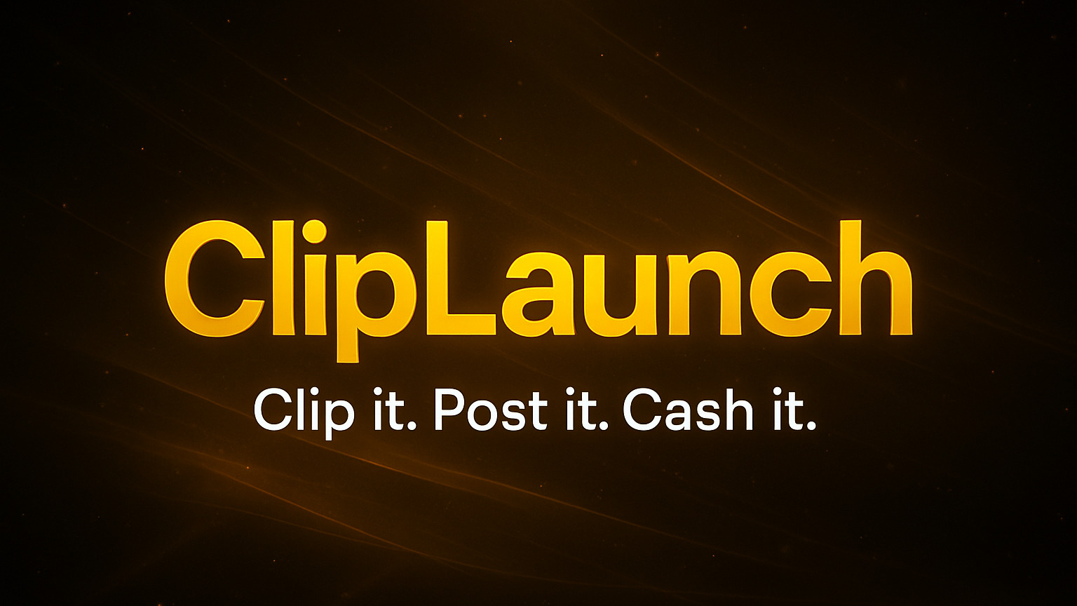 Clip Launch