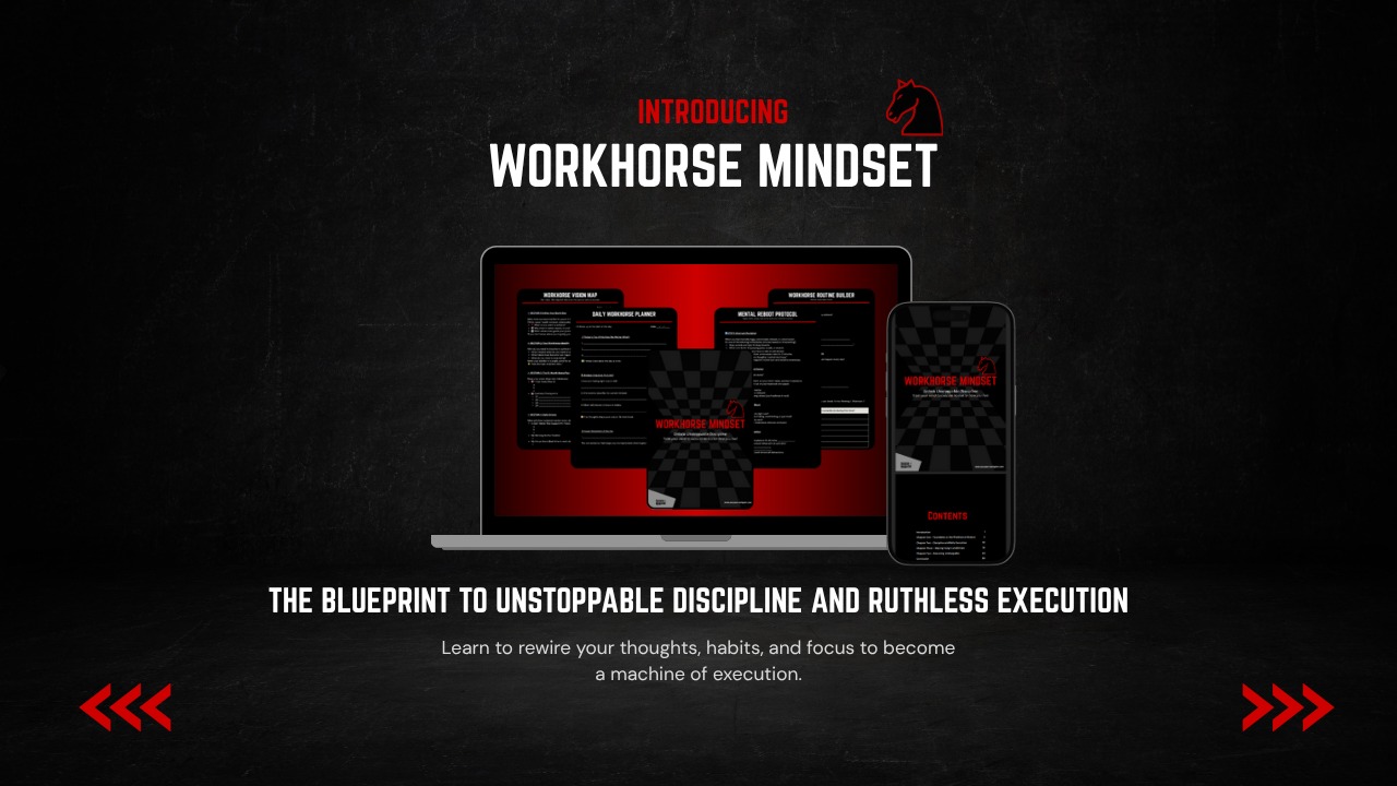 Workhorse Mindset