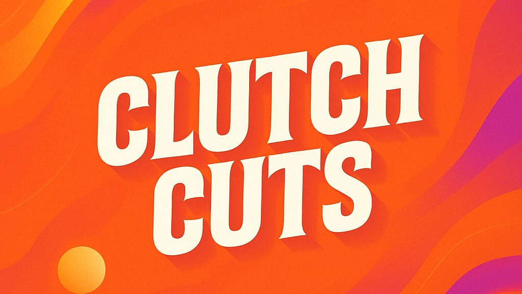 Clutch Cuts