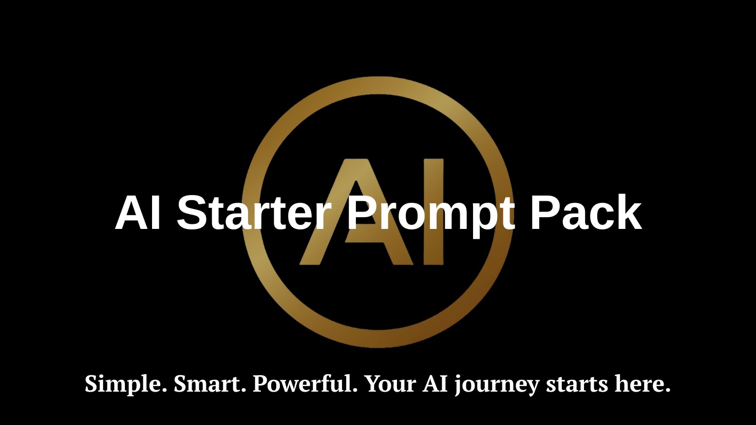 AI Prompt Starter Pack