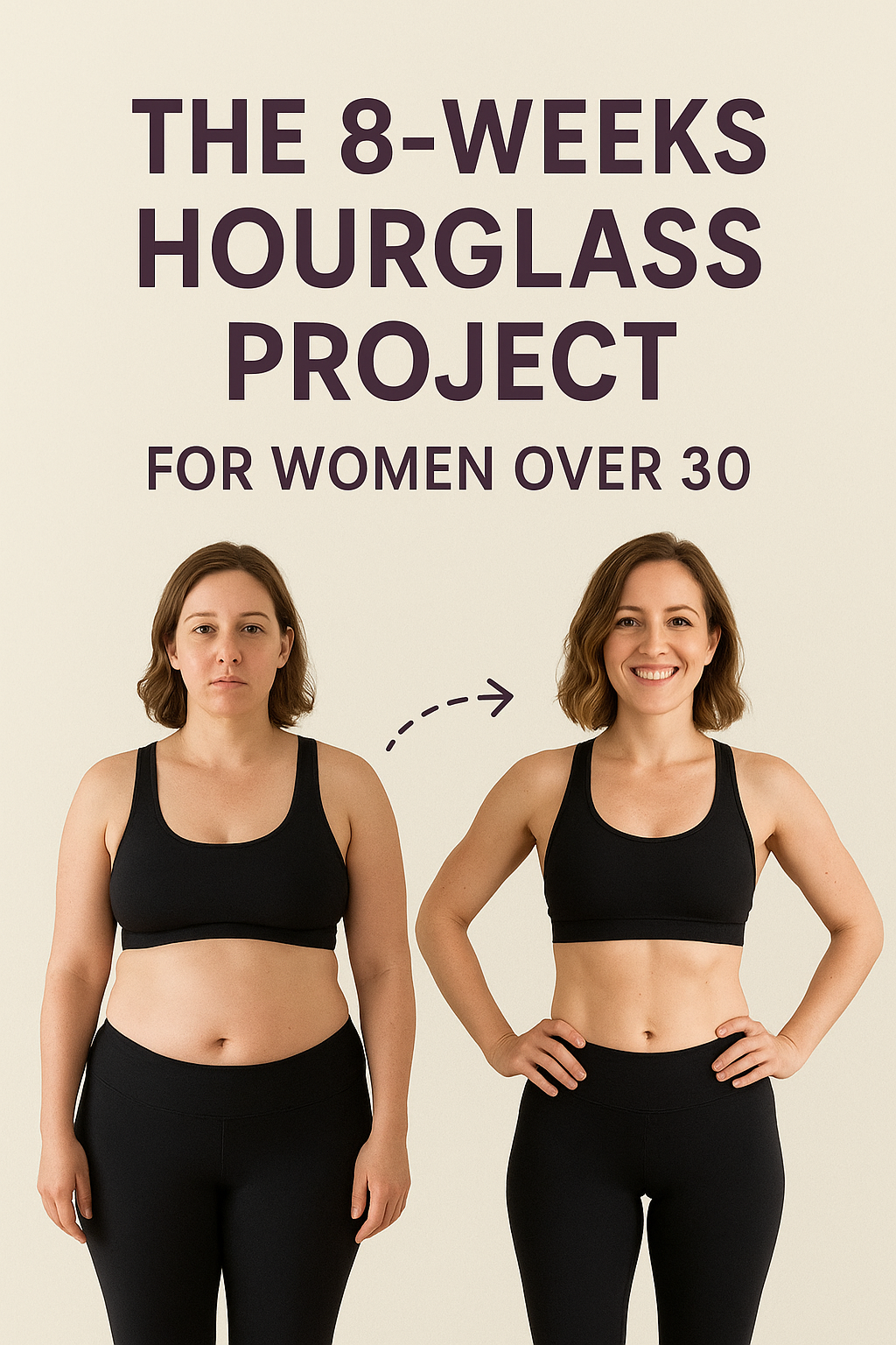 The 8-Weeks Hourglass Project