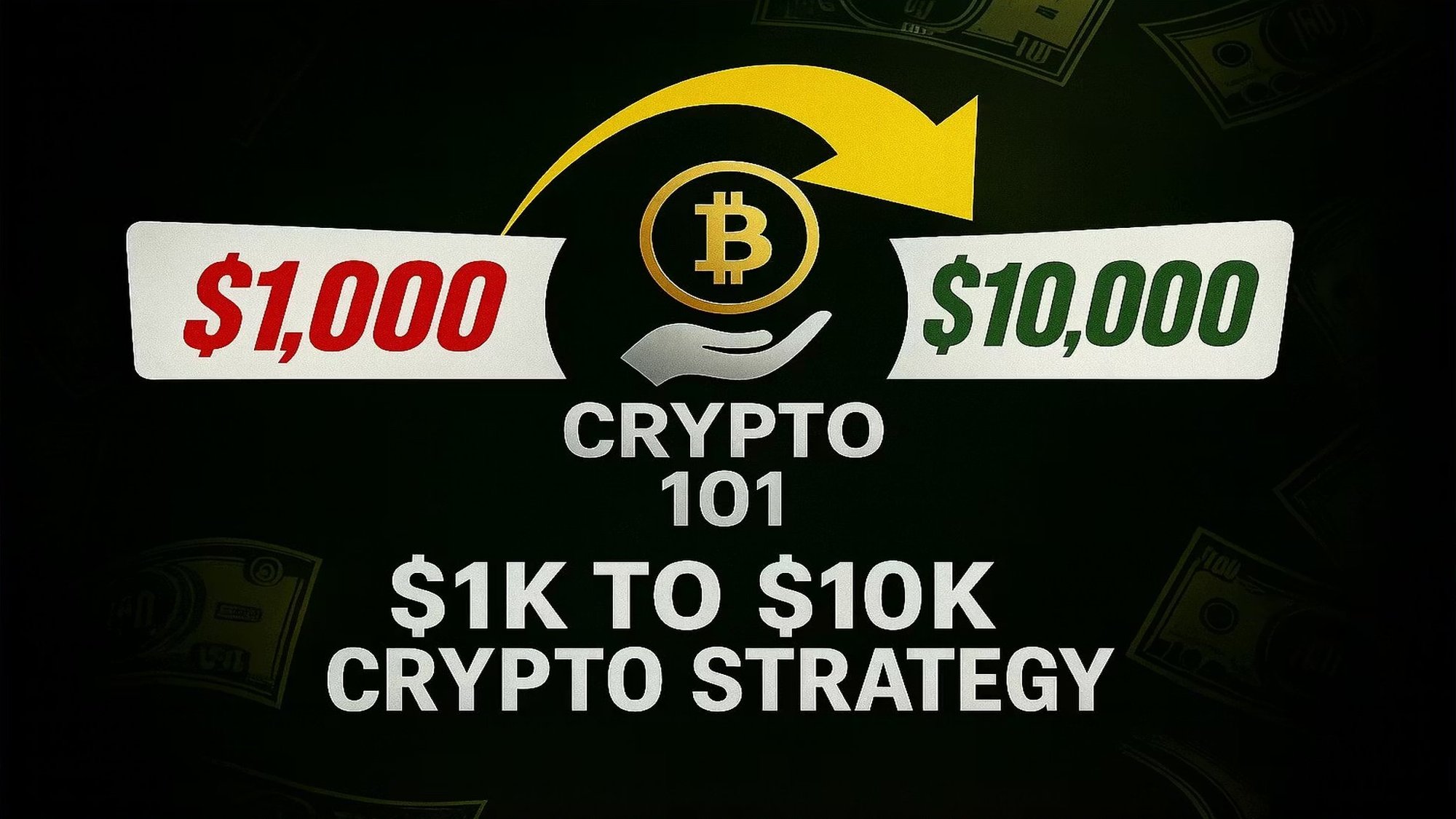 $1K to 10K: Crypto Blueprint
