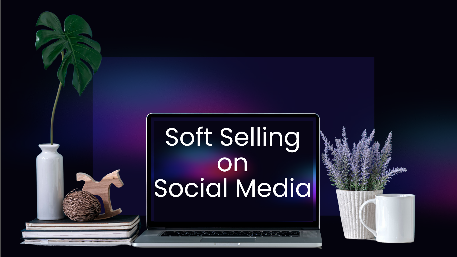 Soft Selling on Social Media