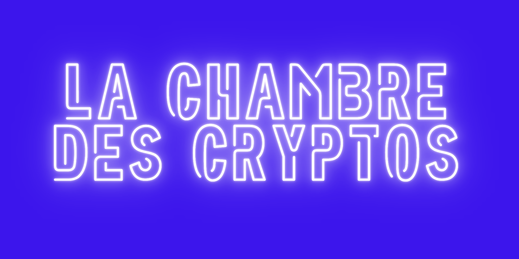 La Chambre des Cryptos