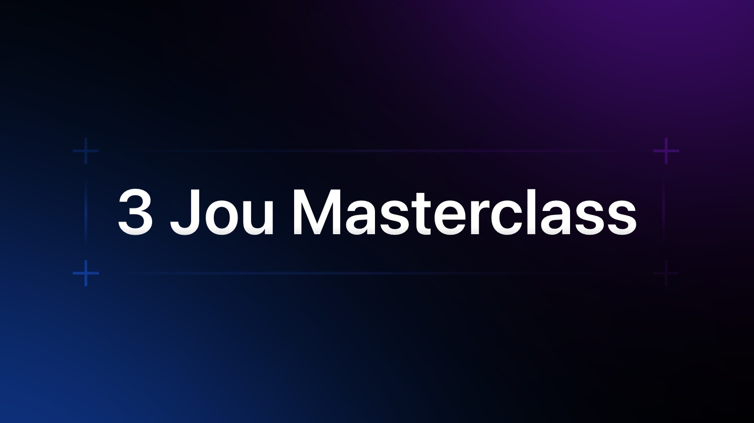 3 Jou Masterclass - Dawout