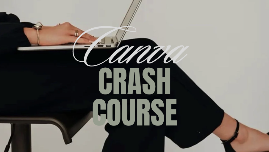 Canva Crash Course