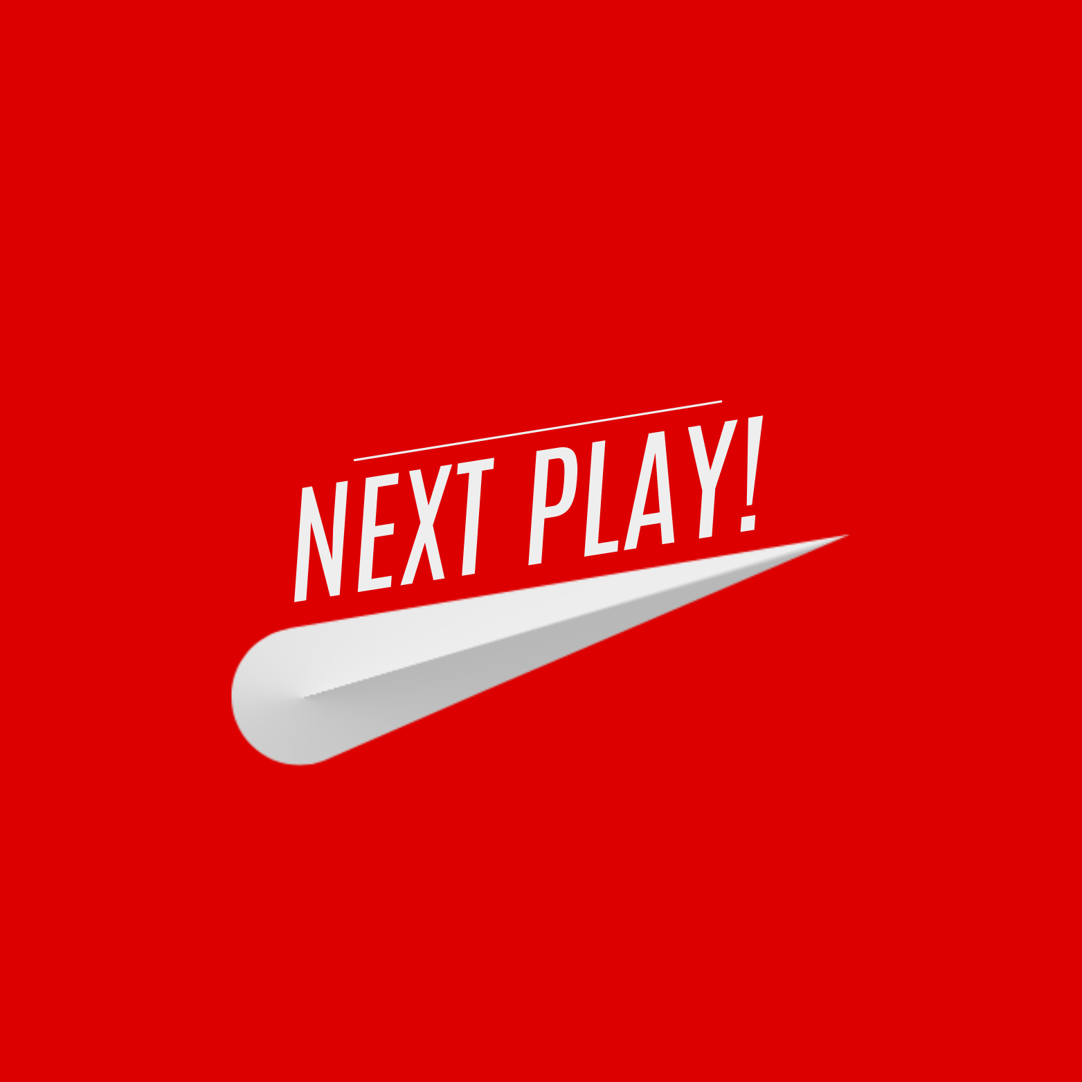 Next Play!