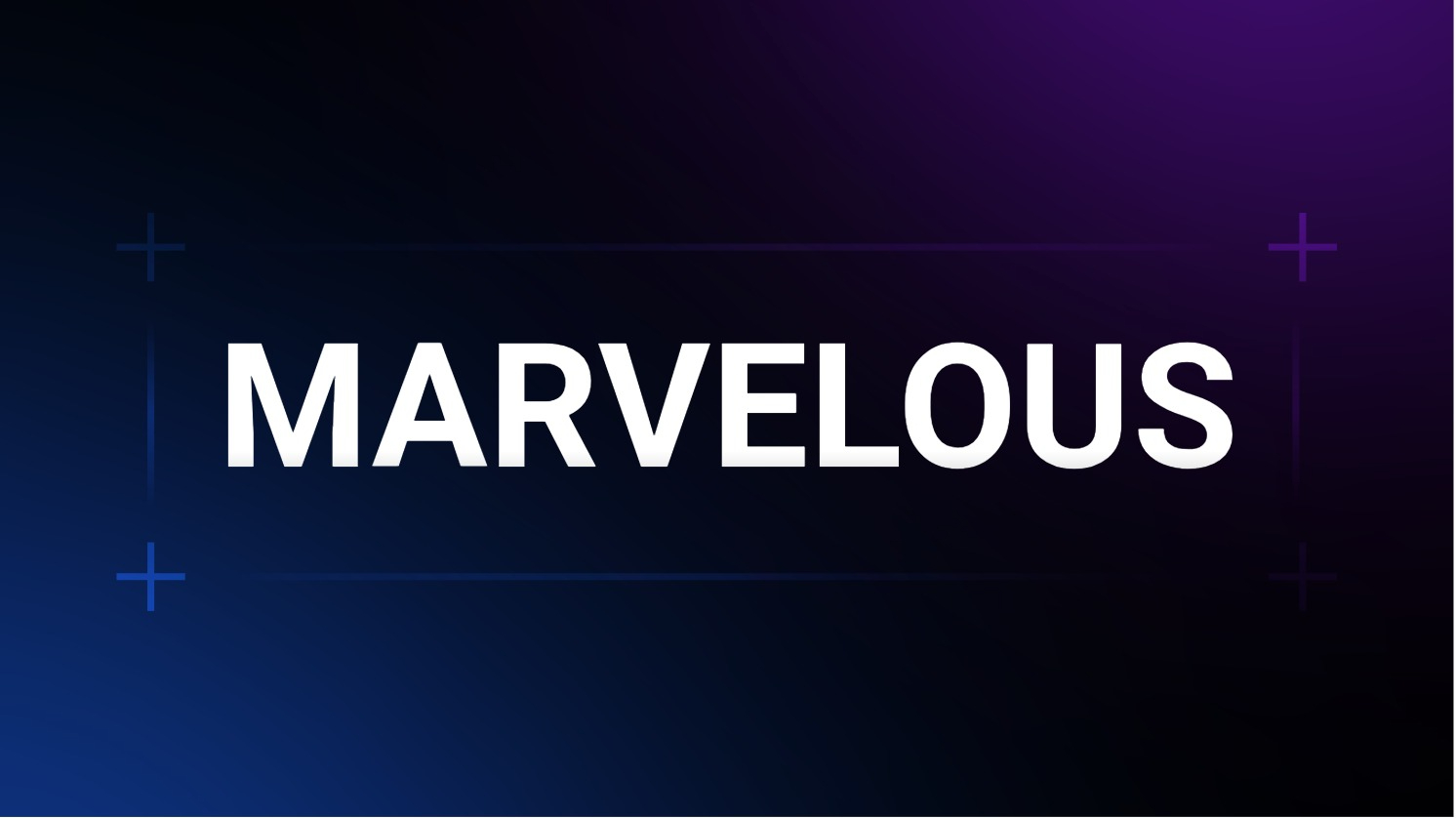 Marvelous