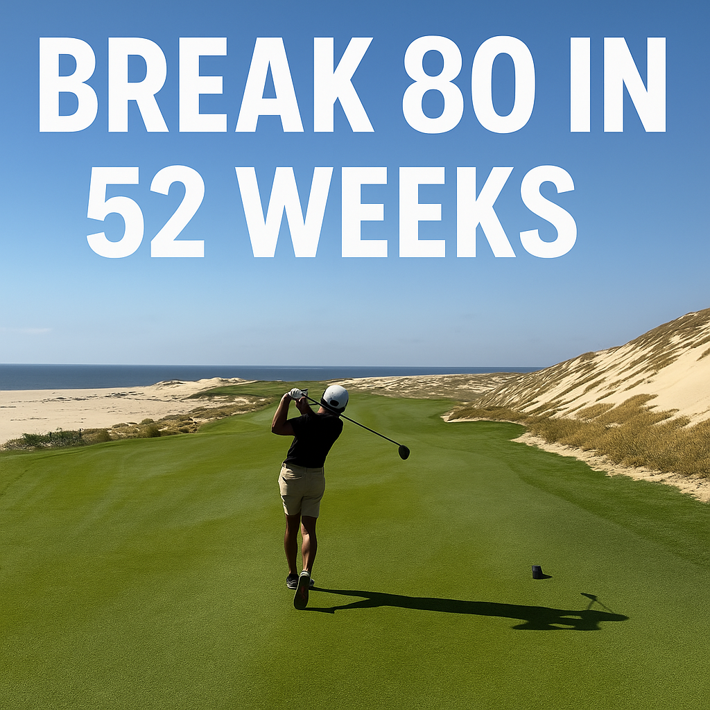 Breaking 80 Blueprint