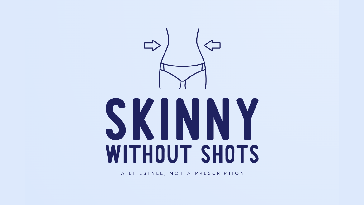 Skinny Without Shots > Ozempic