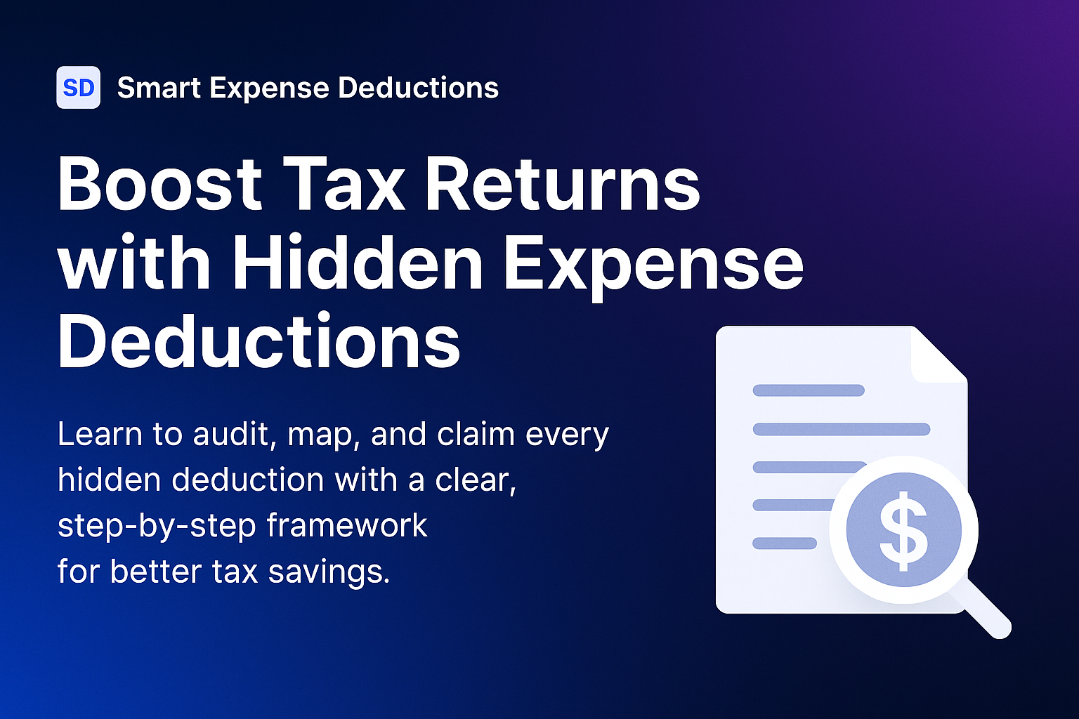 Hidden Deduction Mastery