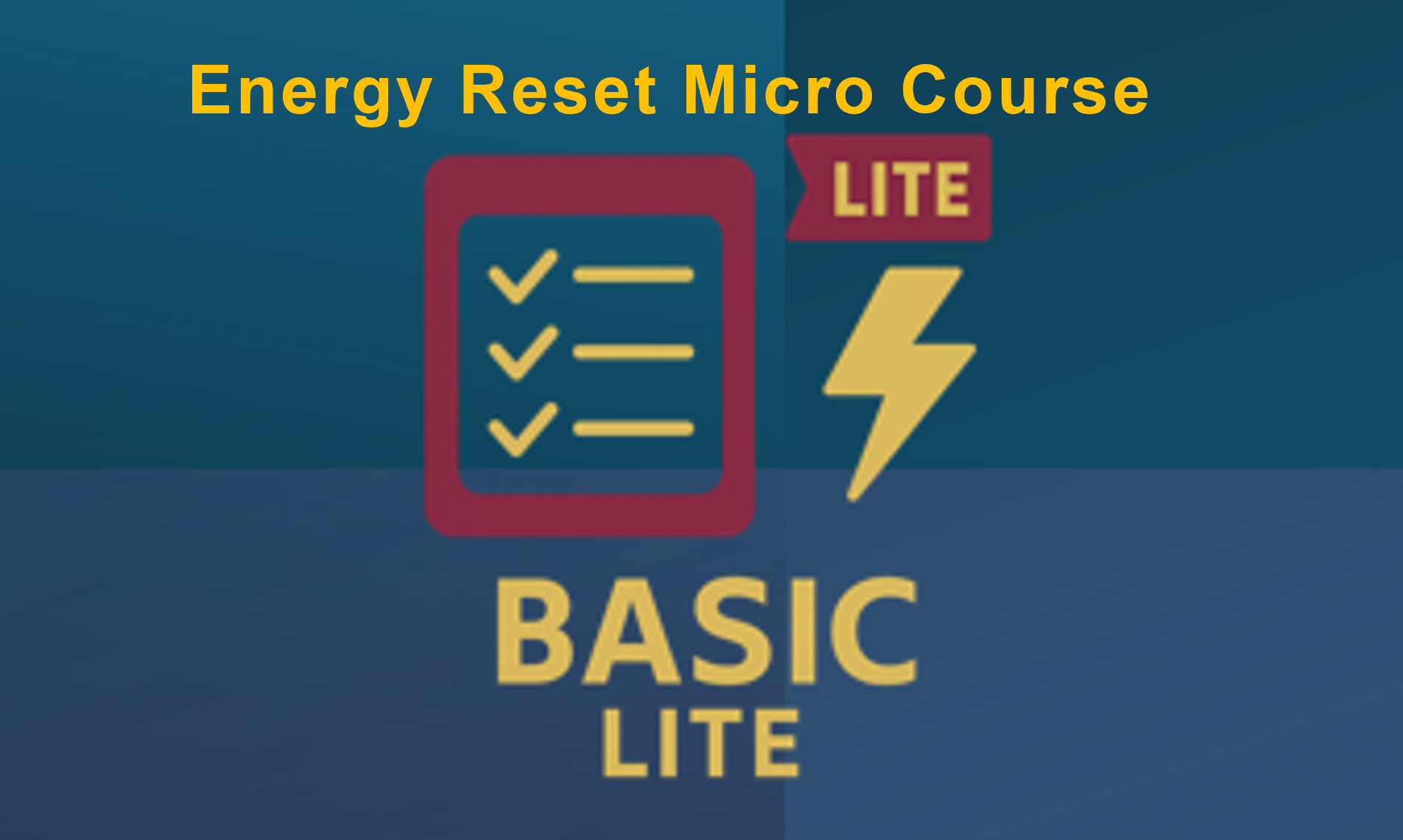 Energy Reset – Basic Lite 