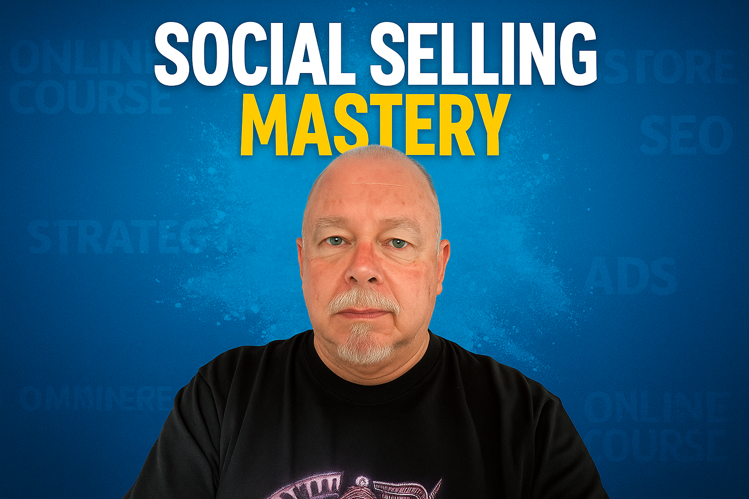 Social Selling Mastery