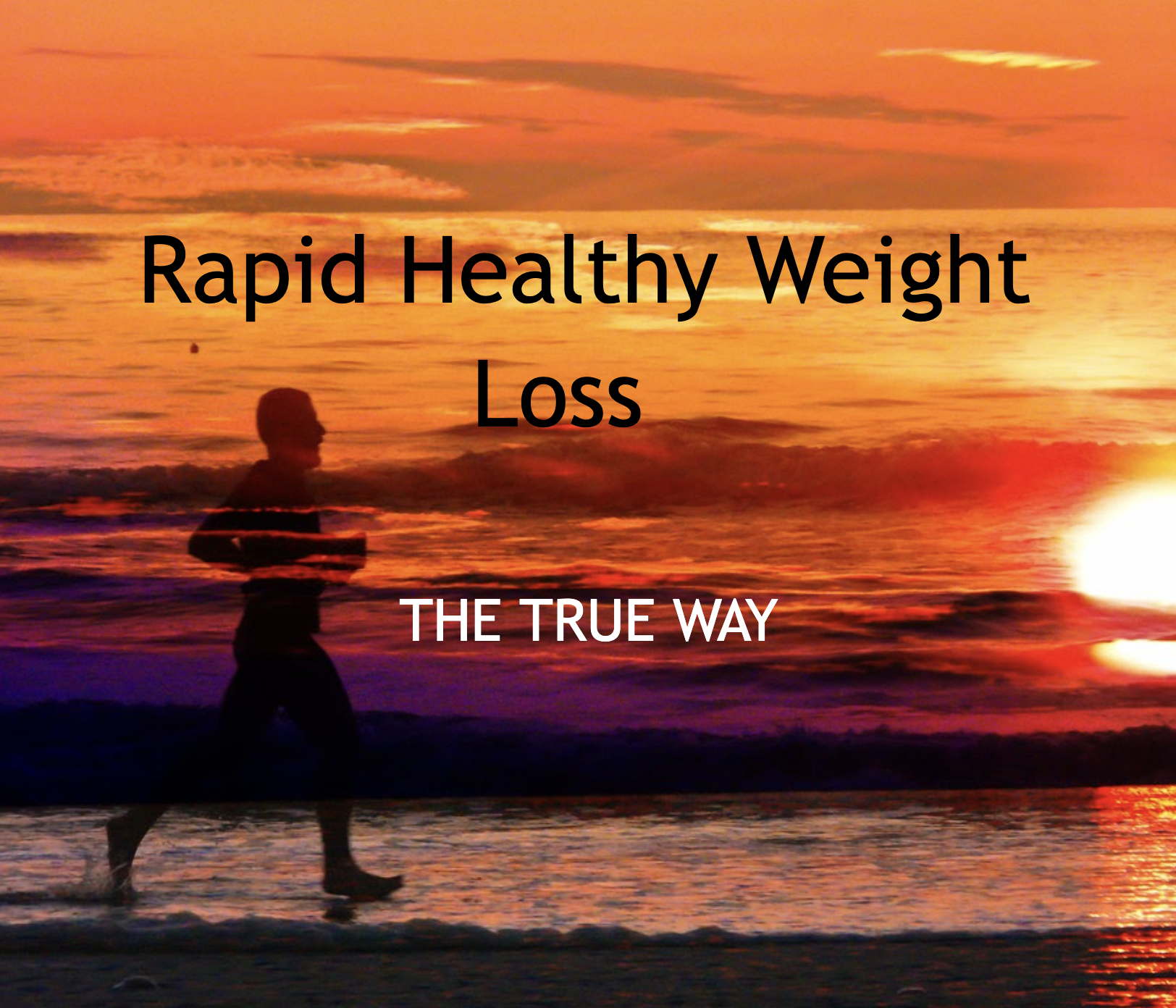 Rapid Healthy Weight Loss 