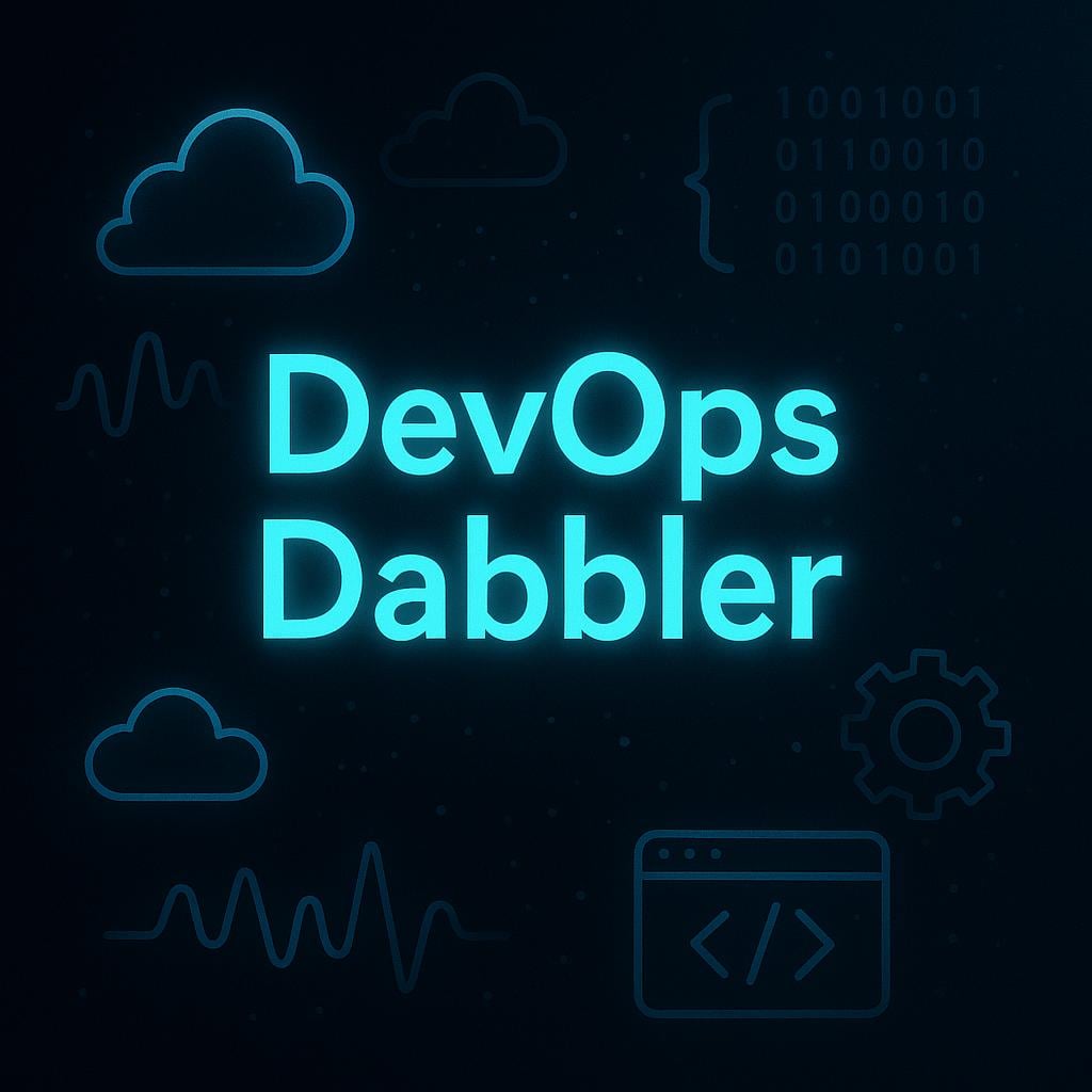 DevOps Dabbler