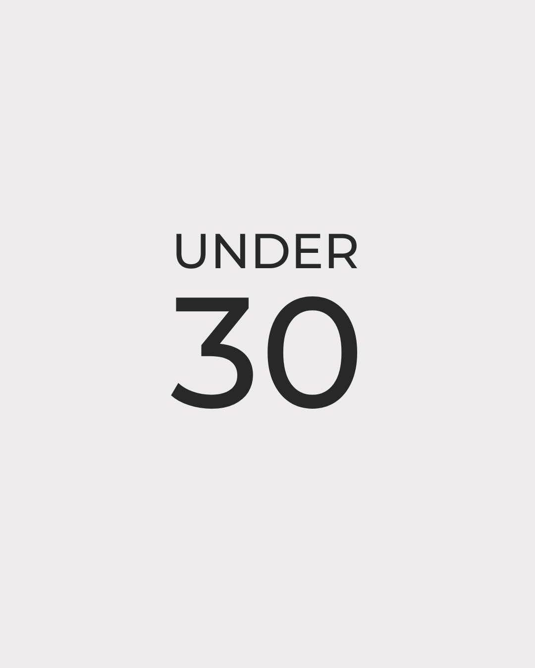 Under 30 