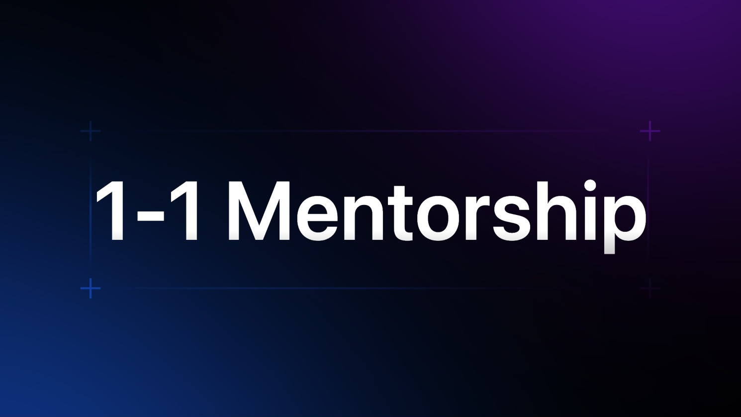 1-1 Mentorship w/ Nate (1)