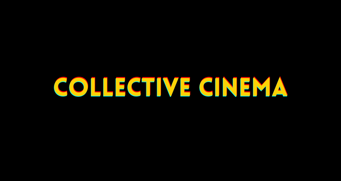 Collective Cinema